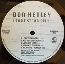 Laden Sie das Bild in den Galerie-Viewer, Don Henley : I Can't Stand Still (LP, Album, All)