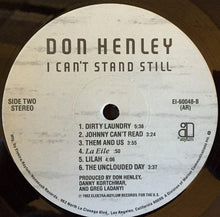Laden Sie das Bild in den Galerie-Viewer, Don Henley : I Can't Stand Still (LP, Album, All)