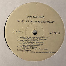 Charger l'image dans la galerie, Don Edwards : Live At The White Elephant (LP, Album)