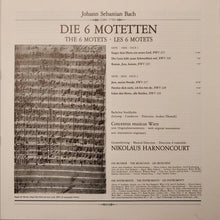 Laden Sie das Bild in den Galerie-Viewer, Johann Sebastian Bach, Stockholm Bach Choir, Concentus Musicus Wien, Nikolaus Harnoncourt : Die 6 Motetten BWV 225-230 = The 6 Motets = Les 6 Motets (LP)