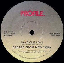 Load image into Gallery viewer, Escape From New York (2) : Save Our Love / Slow Beat (12")