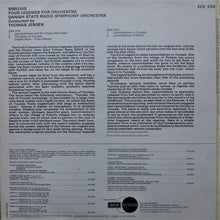 Load image into Gallery viewer, Sibelius*, Danish State Radio Symphony Orchestra*, Thomas Jensen : Four Legends For Orchestra (LP, RE, RM)