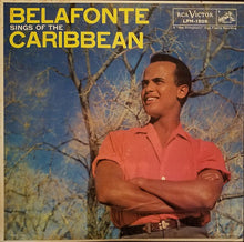 Load image into Gallery viewer, Belafonte* : Belafonte Sings Of The Caribbean (LP, Mono, Ind)