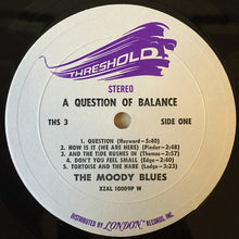 Laden Sie das Bild in den Galerie-Viewer, The Moody Blues : A Question Of Balance (LP, Album, W -)