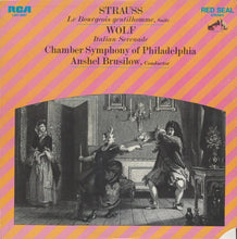 Load image into Gallery viewer, Strauss*, Wolf*, Chamber Symphony Of Philadelphia, Anshel Brusilow : Le Bourgeois Gentilhomme / Italian Serenade (LP)