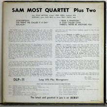 Laden Sie das Bild in den Galerie-Viewer, Sam Most Quartet : Sam Most Quartet Plus Two (10", Album, Mono)