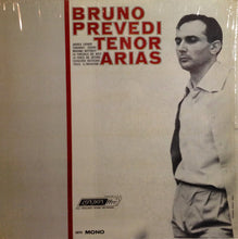 Load image into Gallery viewer, Bruno Prevedi, Royal Opera House Orchestra Covent Garden*, Edward Downes : Tenor Arias (LP, Mono)