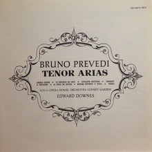 Load image into Gallery viewer, Bruno Prevedi, Royal Opera House Orchestra Covent Garden*, Edward Downes : Tenor Arias (LP, Mono)