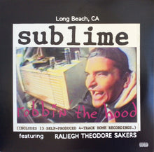 Load image into Gallery viewer, Sublime (2) Featuring Raliegh Theodore Sakers : Robbin' The Hood (2xLP, Album, RE, RM)