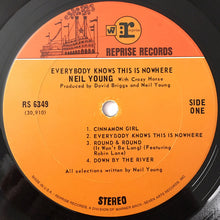 Load image into Gallery viewer, Neil Young With Crazy Horse : Everybody Knows This Is Nowhere (LP, Album, Gat)