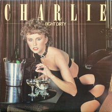 Laden Sie das Bild in den Galerie-Viewer, Charlie (5) : Fight Dirty (LP, Album, San)