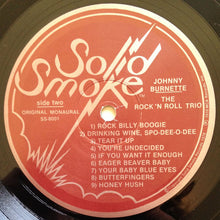 Laden Sie das Bild in den Galerie-Viewer, Johnny Burnette / The Rock 'N Roll Trio* : Tear It Up (LP, Comp, Mono, PRC)