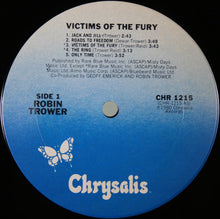 Laden Sie das Bild in den Galerie-Viewer, Robin Trower : Victims Of The Fury (LP, Album, San)