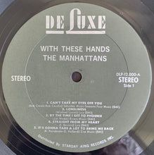 Load image into Gallery viewer, The Manhattans* : With These Hands (LP, Album)