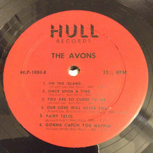 Laden Sie das Bild in den Galerie-Viewer, The Avons (6) : The Avons (LP, Album, Mono, Unofficial)