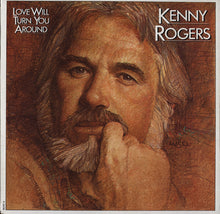 Load image into Gallery viewer, Kenny Rogers : Love Will Turn You Around (LP, Album, Los)