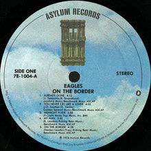 Laden Sie das Bild in den Galerie-Viewer, Eagles : On The Border (LP, Album, RP, SP-)
