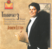Charger l'image dans la galerie, Pyotr Ilyich Tchaikovsky / Bournemouth Symphony Orchestra, Andrew Litton : Symphony No 3 "Polish", Capriccio italien, Polonaise from Eugene Onegin (CD, Album)