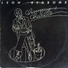 Laden Sie das Bild in den Galerie-Viewer, Leon Redbone : Champagne Charlie (LP, Album, Jac)