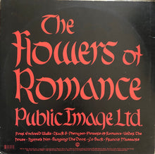 Load image into Gallery viewer, Public Image Ltd.* : The Flowers Of Romance (LP, Album, Win)