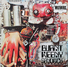 Charger l'image dans la galerie, The Mothers Of Invention* : Burnt Weeny Sandwich (LP, Album, San)