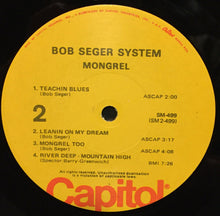 Laden Sie das Bild in den Galerie-Viewer, Bob Seger System : Mongrel (LP, Album, RP)