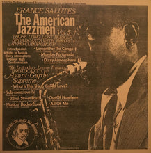 Load image into Gallery viewer, Charlie Parker / Lennie Tristano : France Salutes The American Jazzmen Vol. 5 - Those Long Lost Parker Broadcasts With "Bird's" Afro Cubop Group (LP, Unofficial)