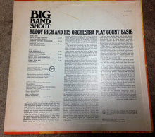 Charger l'image dans la galerie, Buddy Rich And His Orchestra : Big Band Shout: Buddy Rich And His Orchestra Play Count Basie (LP, Album, RE)