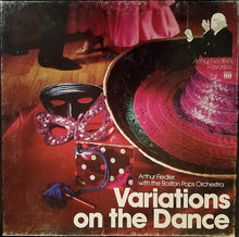 Laden Sie das Bild in den Galerie-Viewer, Arthur Fiedler With The Boston Pops Orchestra* : Variations On The Dance (3xLP, Comp + Box)