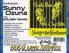 Charger l'image dans la galerie, Sunny & The Sunliners : Smile Now... Cry Later (CD, Album, Mono, RE)