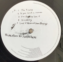Load image into Gallery viewer, Dirty Pretty Things : Waterloo To Anywhere (LP, Ltd + 7")