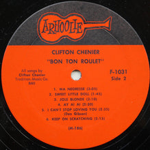 Load image into Gallery viewer, Clifton Chenier : Bon Ton Roulet! (LP, Album, Mono)