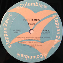 Laden Sie das Bild in den Galerie-Viewer, Bob James : Foxie (LP, Album, Pit)