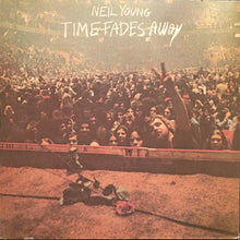 Charger l'image dans la galerie, Neil Young : Time Fades Away (LP, Album)