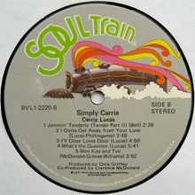 Laden Sie das Bild in den Galerie-Viewer, Carrie Lucas : Simply Carrie (LP, Album, Gat)