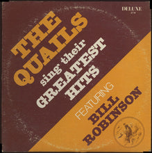 Load image into Gallery viewer, The Quails Featuring Bill Robinson* : Sing Their Greatest Hits (LP, Comp)