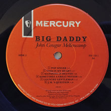 Load image into Gallery viewer, John Cougar Mellencamp : Big Daddy (LP, Album, 53 )