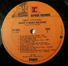 Load image into Gallery viewer, Geoff & Maria Muldaur : Sweet Potatoes (LP, Album, RE)
