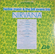 Load image into Gallery viewer, Herbie Mann & The Bill Evans Trio : Nirvana (LP, Album, Mon)
