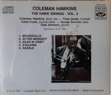 Load image into Gallery viewer, Coleman Hawkins : The Hawk Swings - Vol. 2 (CD, Album, RE)