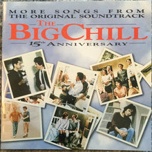 Laden Sie das Bild in den Galerie-Viewer, Various : More Songs From The Original Soundtrack The Big Chill (15th Anniversary) (CD, Comp, Club, RE)