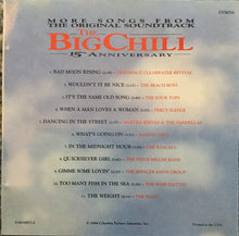 Laden Sie das Bild in den Galerie-Viewer, Various : More Songs From The Original Soundtrack The Big Chill (15th Anniversary) (CD, Comp, Club, RE)