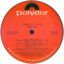 Load image into Gallery viewer, Nektar : Magic Is A Child (LP, Album, PRC)