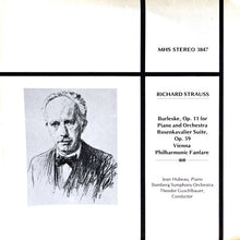 Load image into Gallery viewer, Richard Strauss, Jean Hubeau, Theodor Guschlbauer, Bamberg Symphony Orchestra* : Strauss: Burleske / Rosenkavalier Suite / Vienna Philharmonic Fanfare (LP, Album)