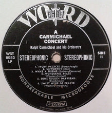 Load image into Gallery viewer, Ralph Carmichael With The Ralph Carmichael Orchestra : A Carmichael Concert (LP)