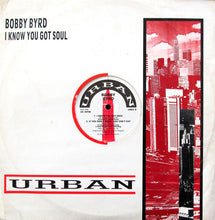 Load image into Gallery viewer, Bobby Byrd : I Know You Got Soul (12")