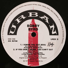 Load image into Gallery viewer, Bobby Byrd : I Know You Got Soul (12")