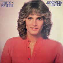 Load image into Gallery viewer, Rex Smith : Sooner Or Later (LP, Album, San)