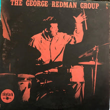 Load image into Gallery viewer, The George Redman Group : The George Redman Group (10", Album)