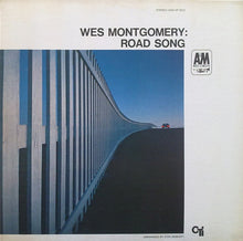 Load image into Gallery viewer, Wes Montgomery : Road Song (LP, Album, RP)